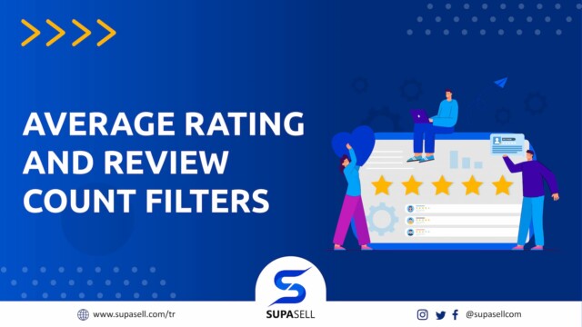 Supasell Filter - Average Rating and Review Count