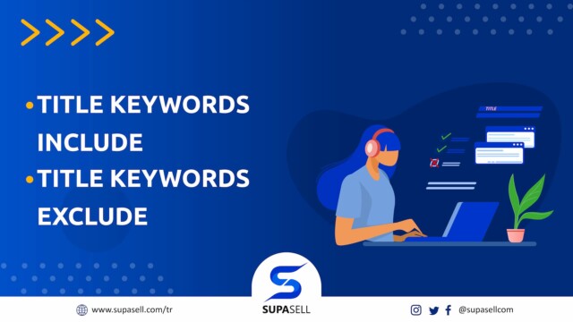 Supasell Filter - Title Keywords Include - Title Keywords Exclude