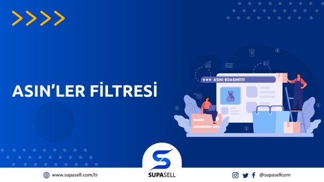 Supasell Filtreler - ASIN'ler Filtresi